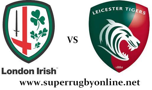 London Irish vs Leicester Tigers