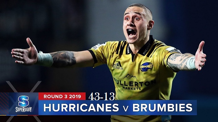 Highlights Round 3 Super Rugby Brumbies VS Hurricanes 2019